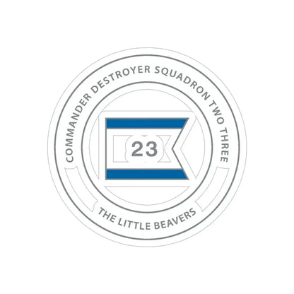 Destroyer Sq 23 COMDESRON 23 (U.S. Navy) Transparent STICKER Die-Cut Vinyl Decal 6 Inch Transparent - The Sticker Space