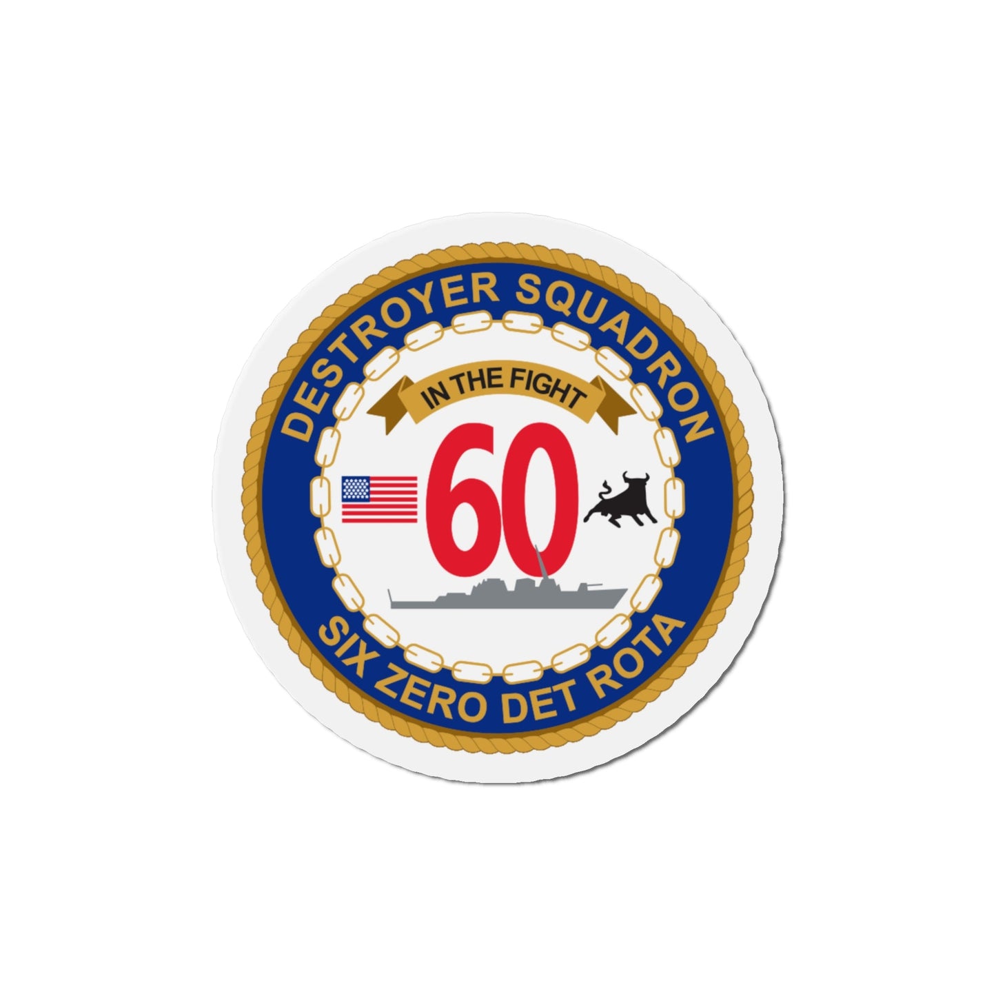 Destroyer Sq 60 Det Rota (U.S. Navy) Die-Cut Magnet-5" x 5"-The Sticker Space