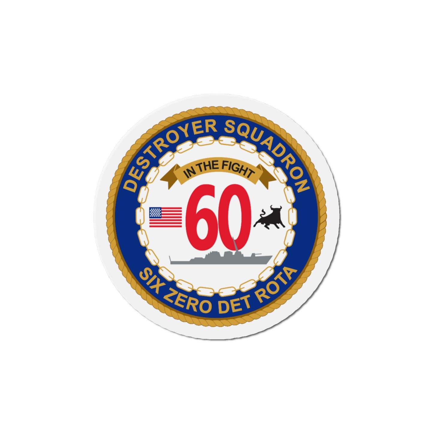 Destroyer Sq 60 Det Rota (U.S. Navy) Die-Cut Magnet-6 × 6"-The Sticker Space