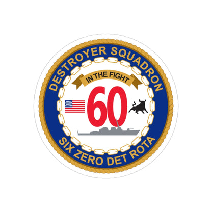 Destroyer Sq 60 Det Rota (U.S. Navy) Transparent STICKER Die-Cut Vinyl Decal-3 Inch-The Sticker Space