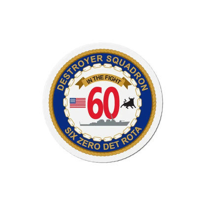 Destroyer Sq 60 Det Rota (U.S. Navy) Refrigerator Magnet 4 Inch - The Sticker Space