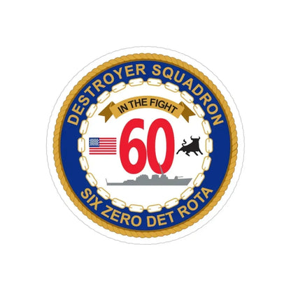 Destroyer Sq 60 Det Rota (U.S. Navy) Transparent STICKER Die-Cut Vinyl Decal 4 Inch Transparent - The Sticker Space