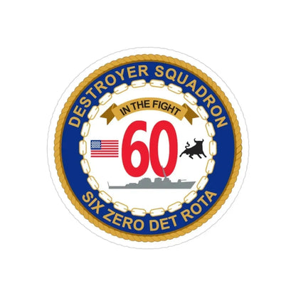 Destroyer Sq 60 Det Rota (U.S. Navy) Transparent STICKER Die-Cut Vinyl Decal - The Sticker Space