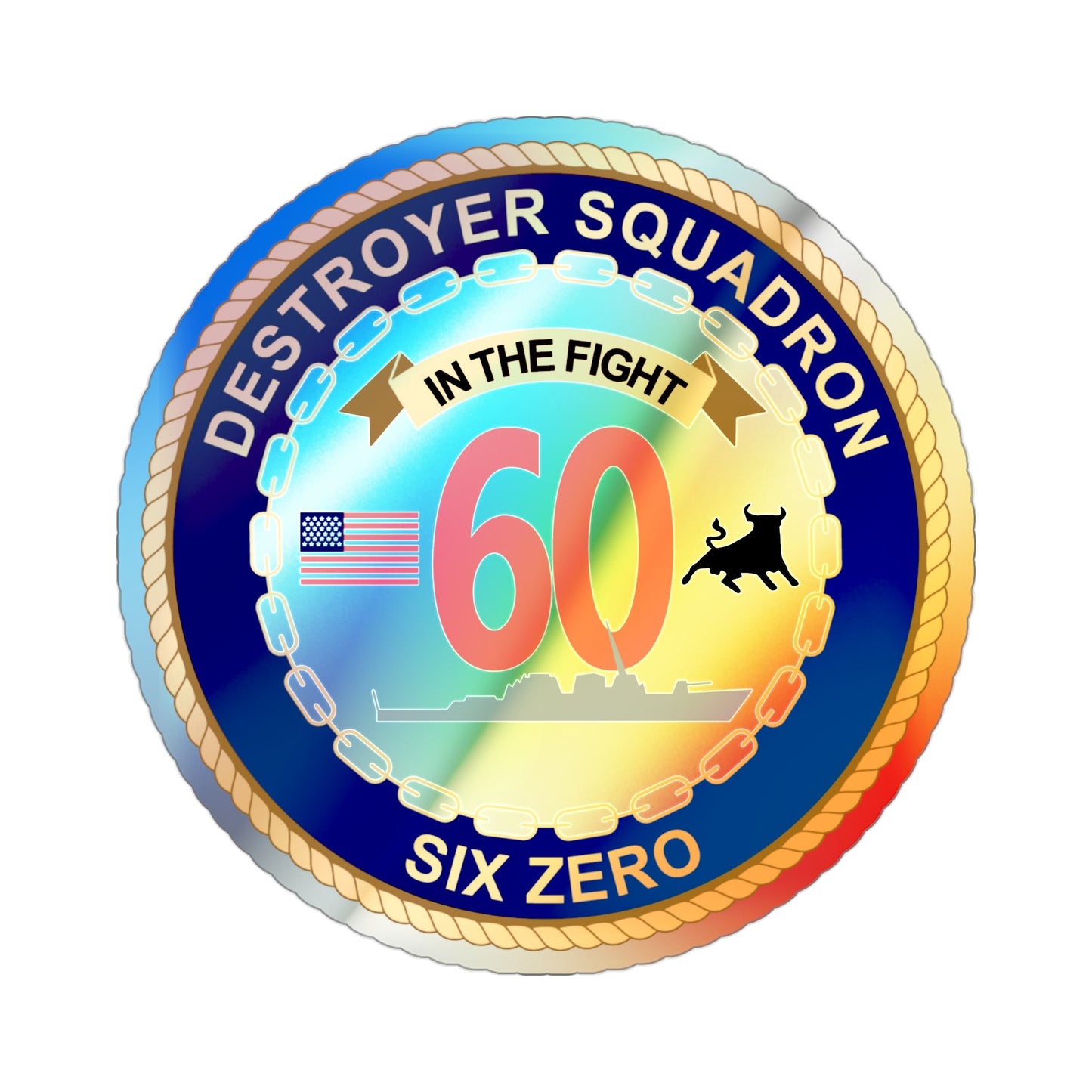 Destroyer Sq 60 (U.S. Navy) Holographic STICKER Die-Cut Vinyl Decal-3 Inch-The Sticker Space