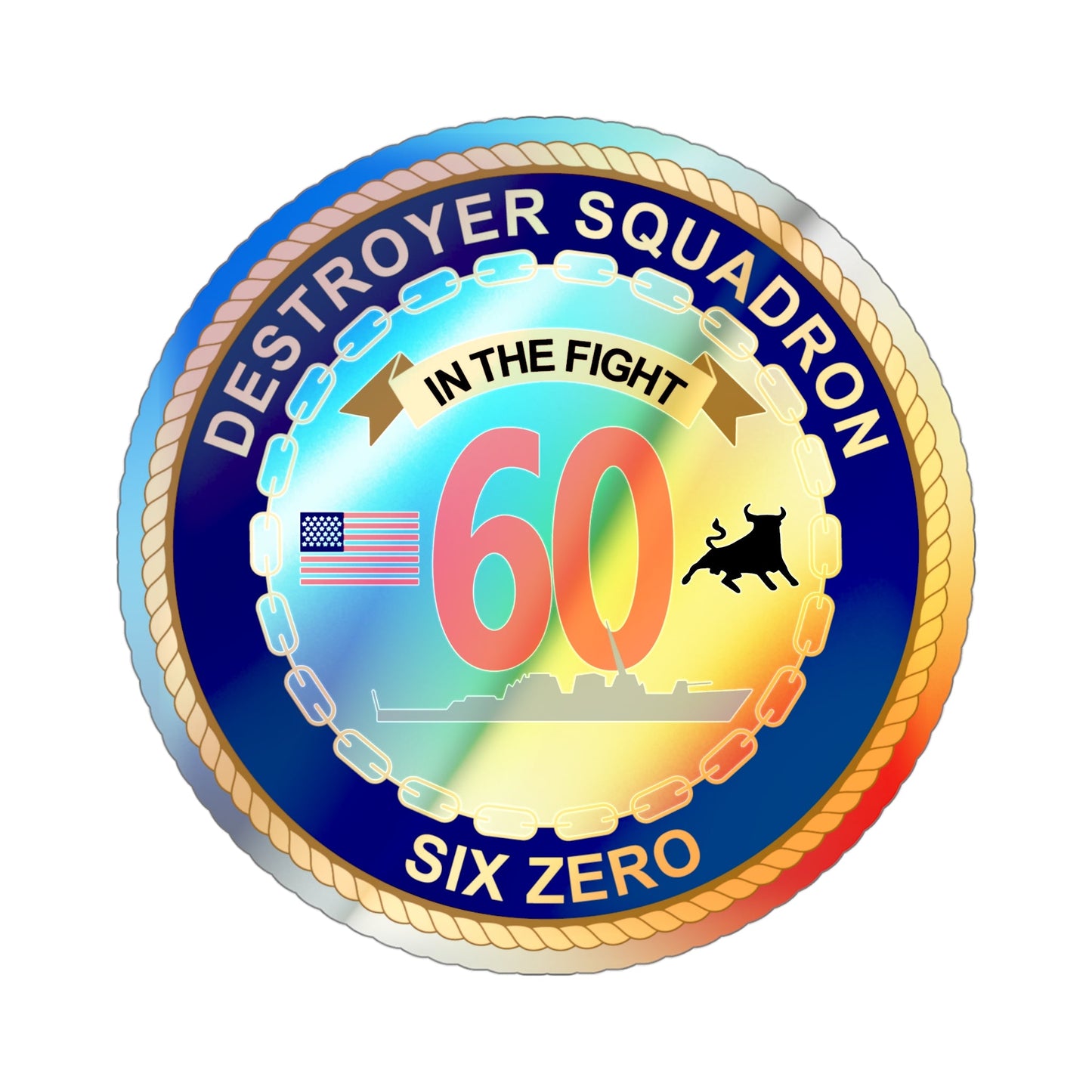 Destroyer Sq 60 (U.S. Navy) Holographic STICKER Die-Cut Vinyl Decal-4 Inch-The Sticker Space