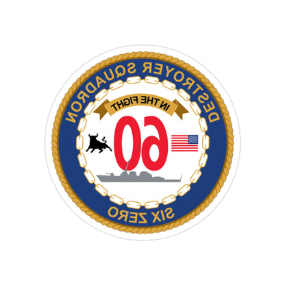 Destroyer Sq 60 (U.S. Navy) REVERSE PRINT Transparent STICKER-2" × 2"-The Sticker Space