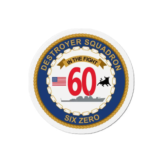 Destroyer Sq 60 (U.S. Navy) Refrigerator Magnet 2 Inch - The Sticker Space