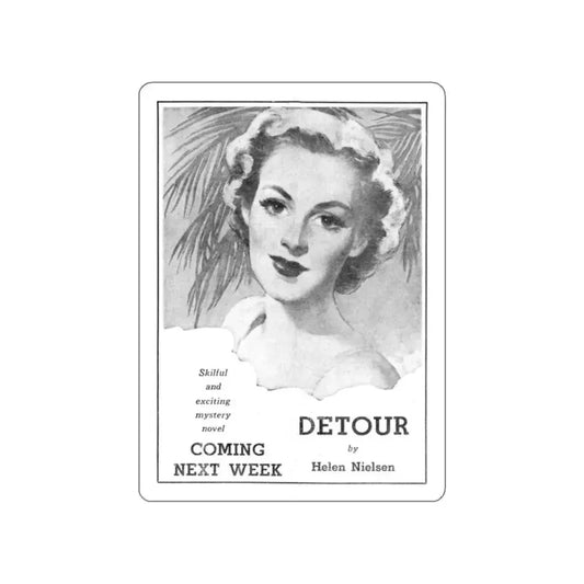Detoir by Helen Nielsen, Star Weekly Novel, May 23, 1953 (Magazine Illustration) STICKER Vinyl Die-Cut Decal White Die-Cut 2 Inch - The Sticker Space