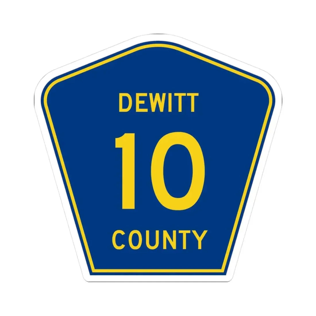 Dewitt County 10 (Illinois) (Road Sign) STICKER Vinyl Kiss-Cut Decal 3 Inch White - The Sticker Space