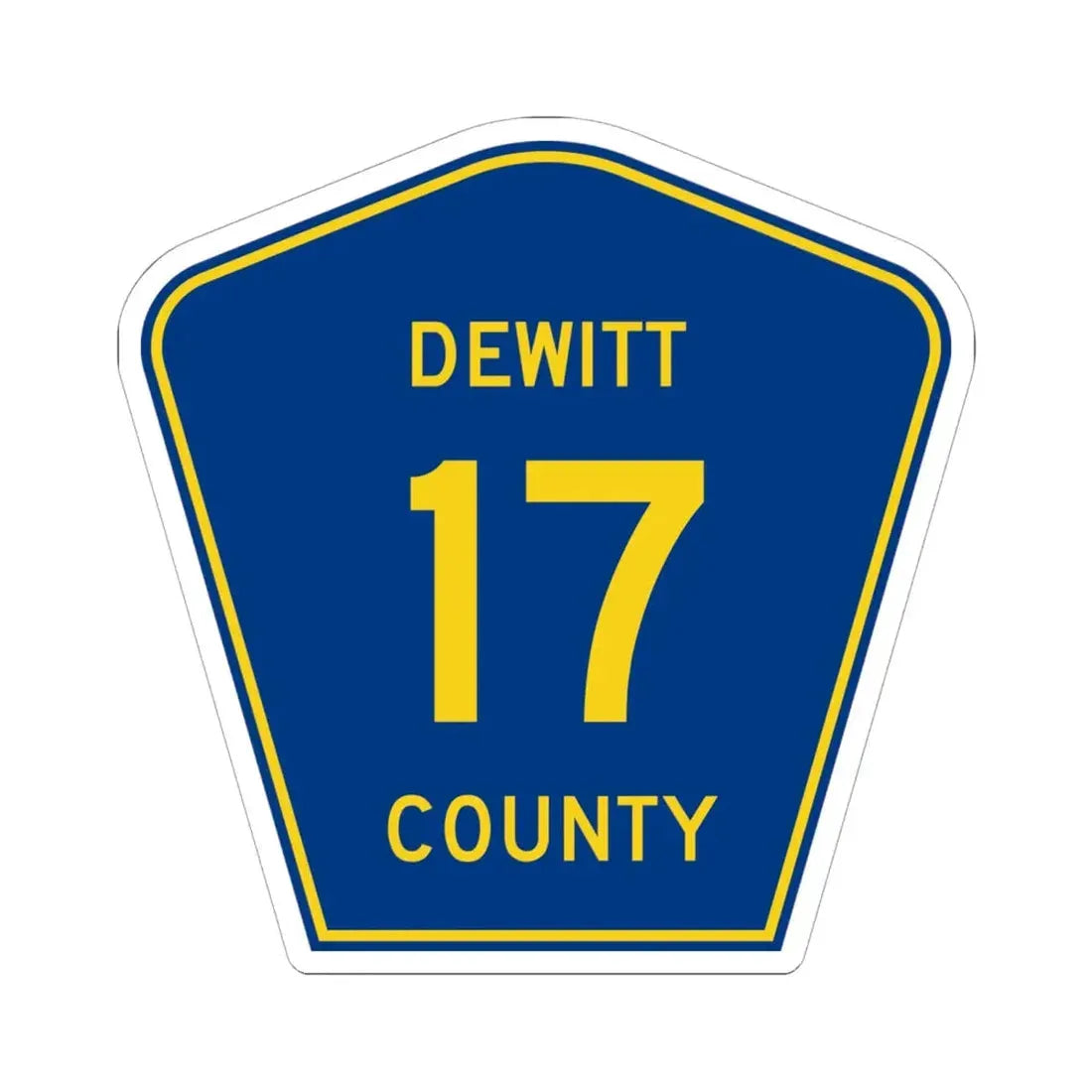 Dewitt County 17 (Illinois) (Road Sign) STICKER Vinyl Kiss-Cut Decal 6 Inch White - The Sticker Space