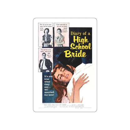 DIARY OF A HIGH SCHOOL BRIDE 1959 Movie Poster STICKER Vinyl Die-Cut Decal 5 Inch - The Sticker Space