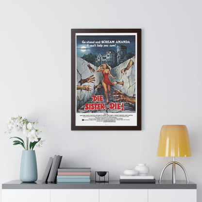 DIE SISTER, DIE! 1972 - Framed Movie Poster-The Sticker Space