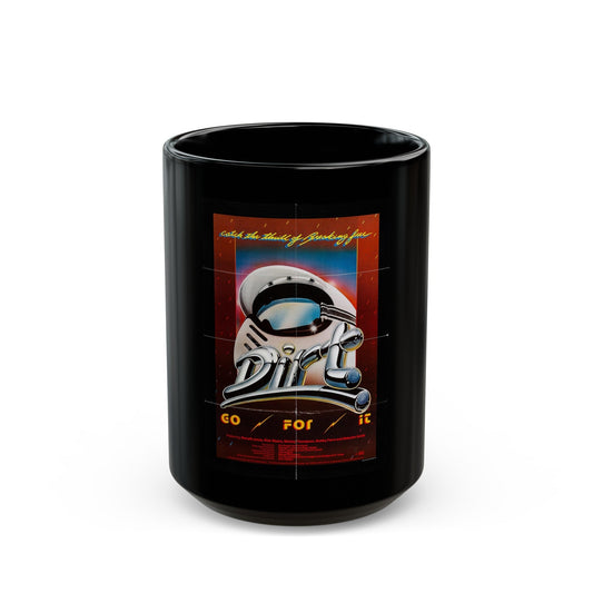 DIRT 1979 Movie Poster - Black Coffee Mug-15oz-The Sticker Space