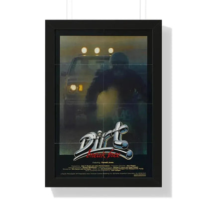 DIRT BREAK FREE 1979 - Framed Movie Poster 16″ x 24″ Black - The Sticker Space