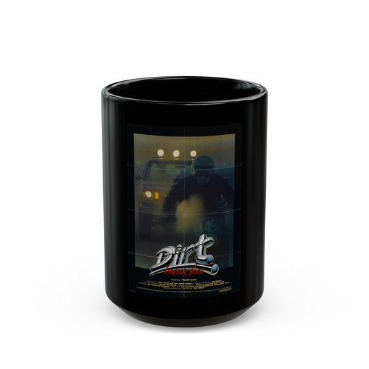 DIRT BREAK FREE 1979 Movie Poster - Black Coffee Mug-15oz-The Sticker Space