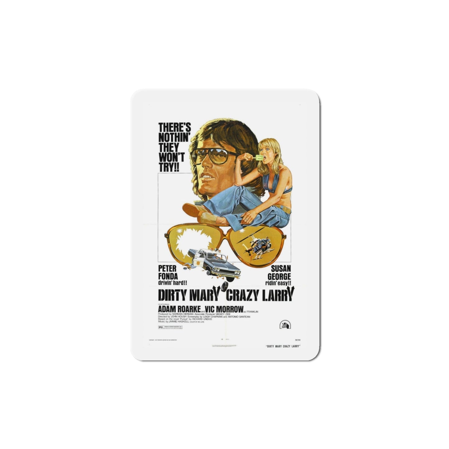 Dirty Mary Crazy Larry 1974 Movie Poster Die-Cut Magnet-4 Inch-The Sticker Space