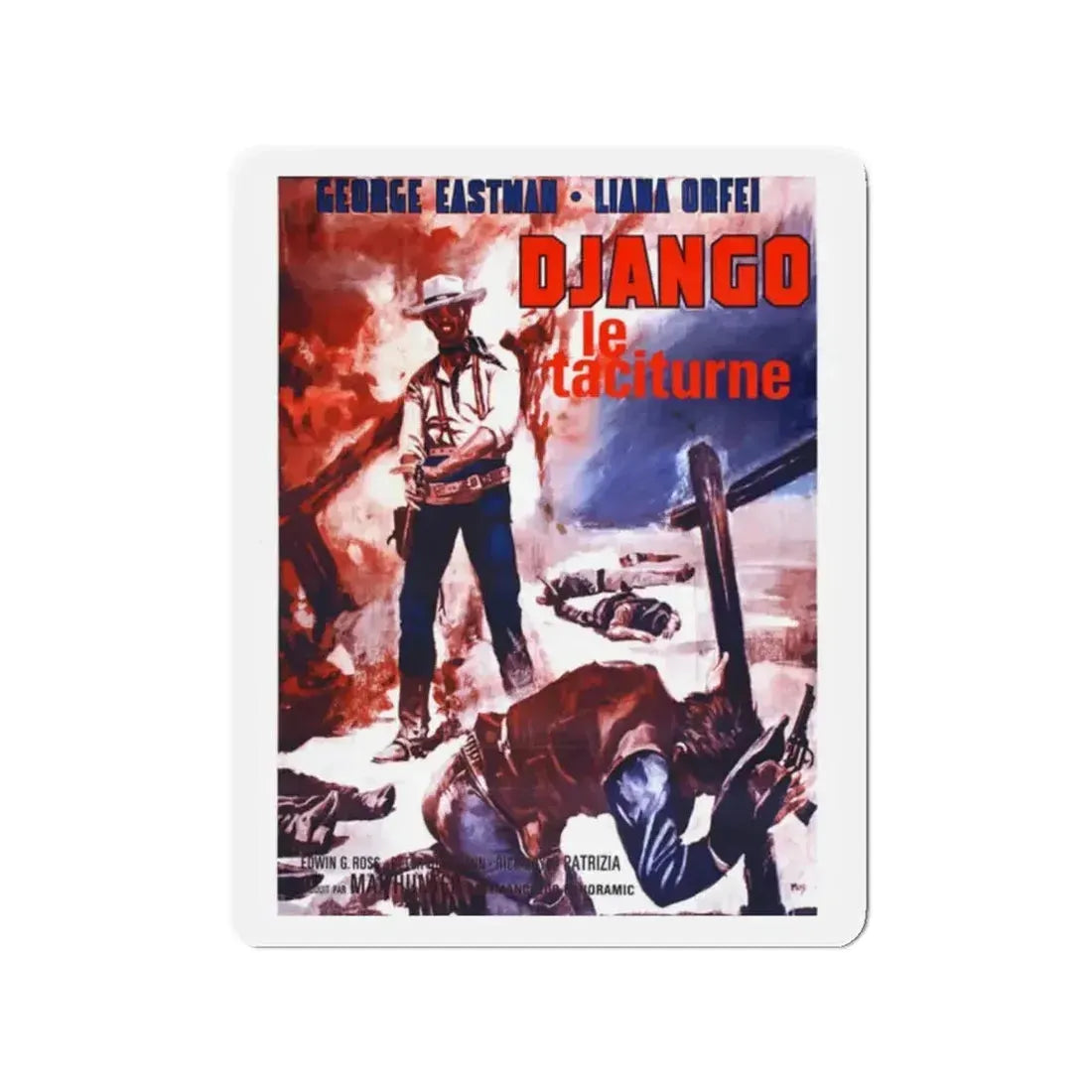 DJANGO KILLS SOFTLY 1967 Movie Poster - Refrigerator Magnet - The Sticker Space