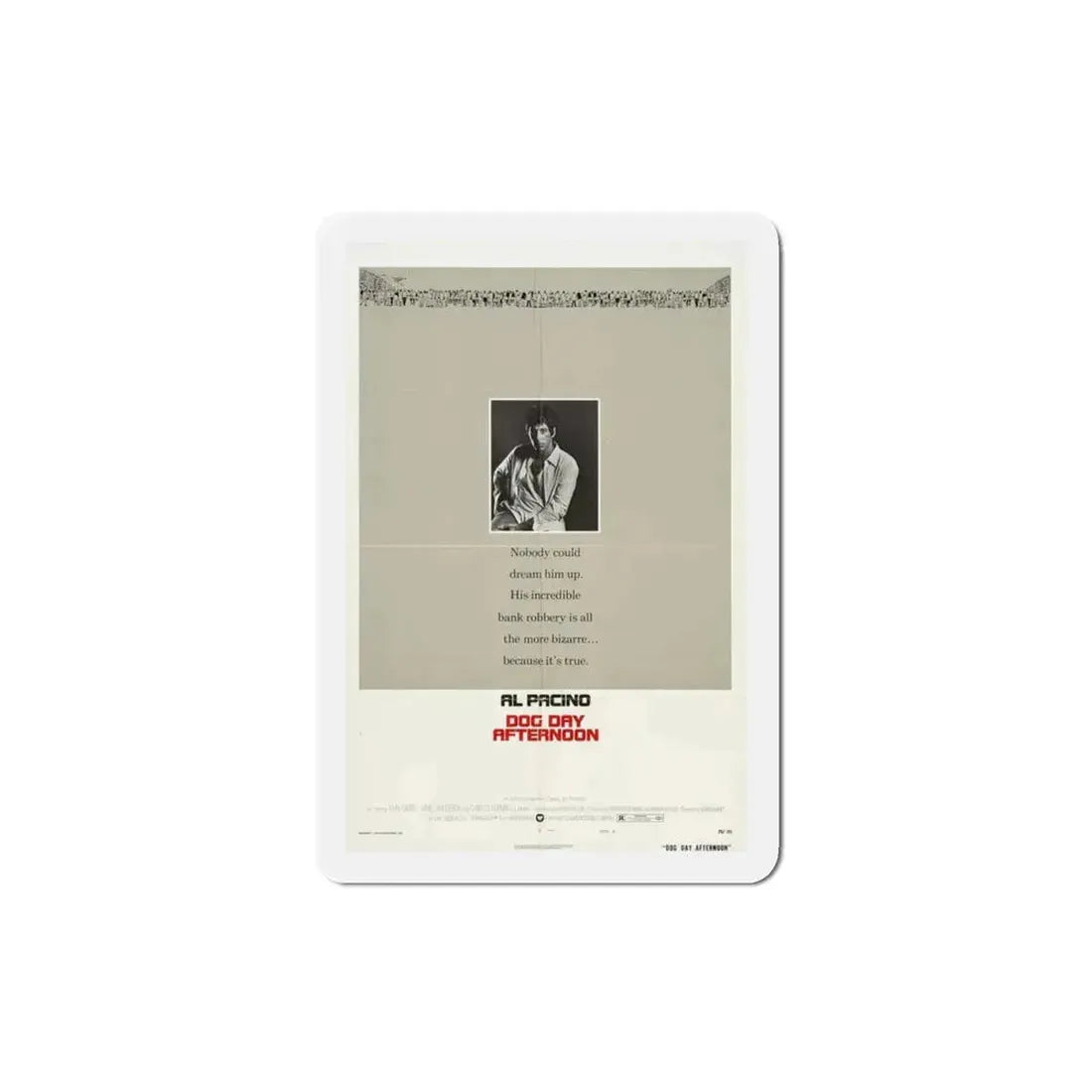 Dog Day Afternoon 1975 Movie Poster Refrigerator Magnet 3 Inch - The Sticker Space