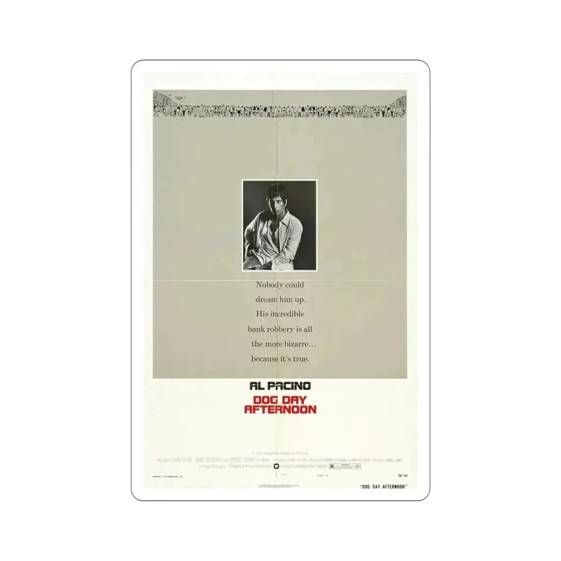 Dog Day Afternoon 1975 Movie Poster STICKER Vinyl Die-Cut Decal 5 Inch - The Sticker Space