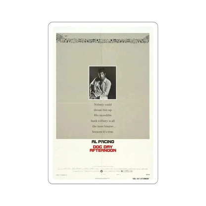Dog Day Afternoon 1975 Movie Poster STICKER Vinyl Die-Cut Decal 5 Inch - The Sticker Space