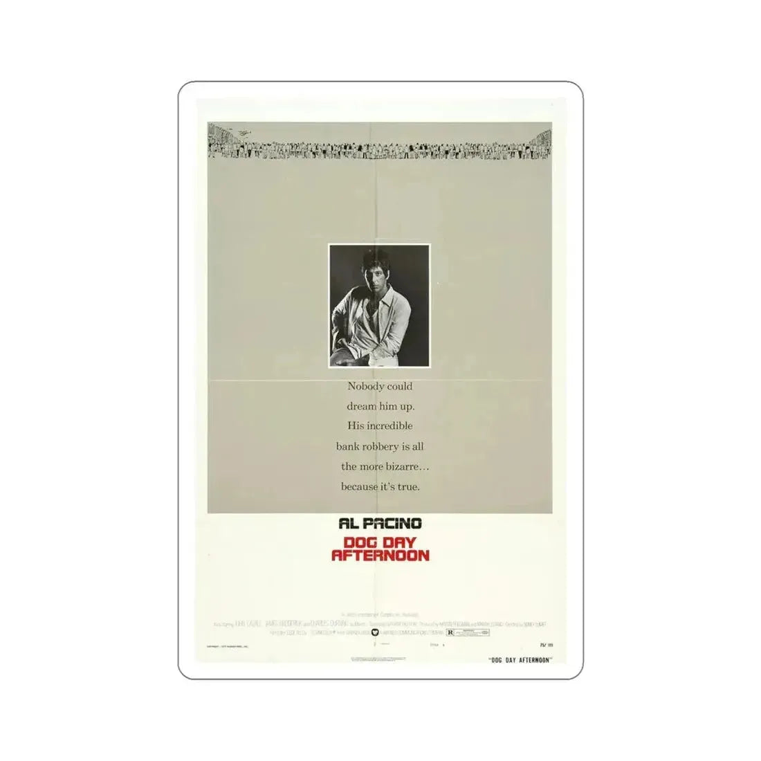 Dog Day Afternoon 1975 Movie Poster STICKER Vinyl Die-Cut Decal - The Sticker Space