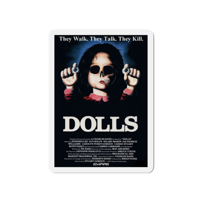 DOLLS 1986 Movie Poster - Die-Cut Magnet-5" x 5"-The Sticker Space