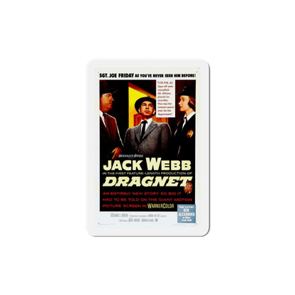 Dragnet 1954 Movie Poster Die-Cut Magnet-6 Inch-The Sticker Space