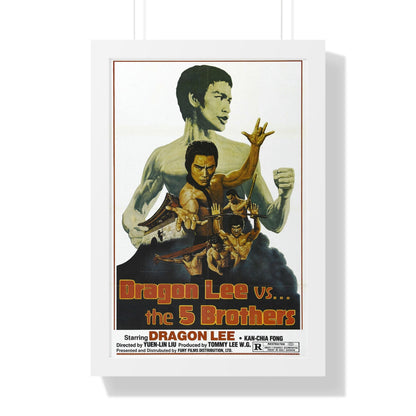 DRAGON LEE VS THE 5 BROTHERS 1978 - Framed Movie Poster-16″ x 24″-The Sticker Space