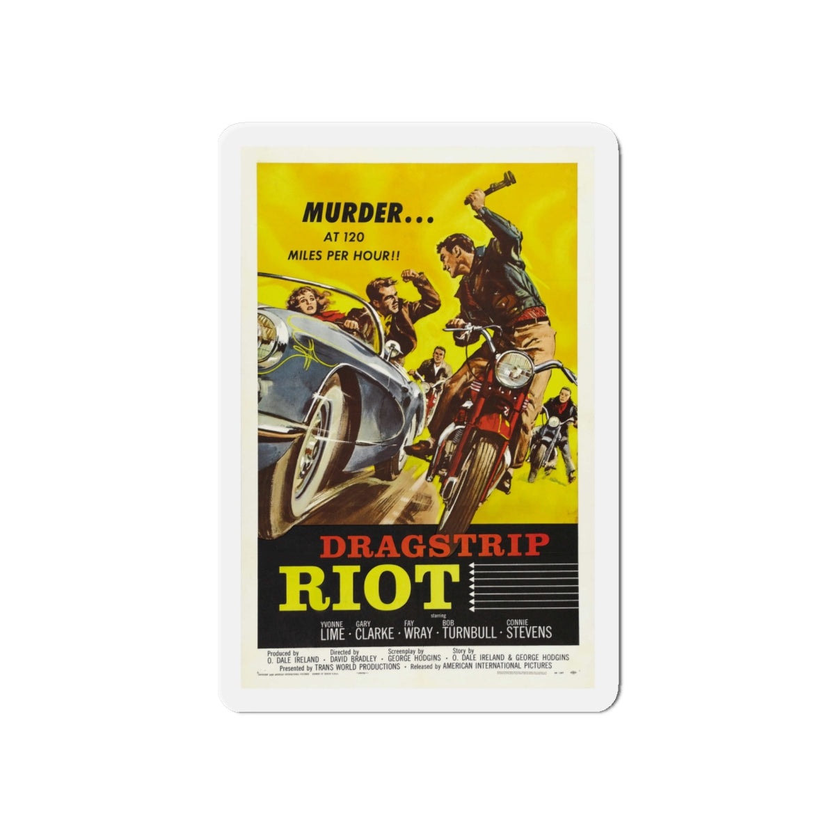 DRAGSTRIP RIOT 1958 Movie Poster - Die-Cut Magnet-6 × 6"-The Sticker Space