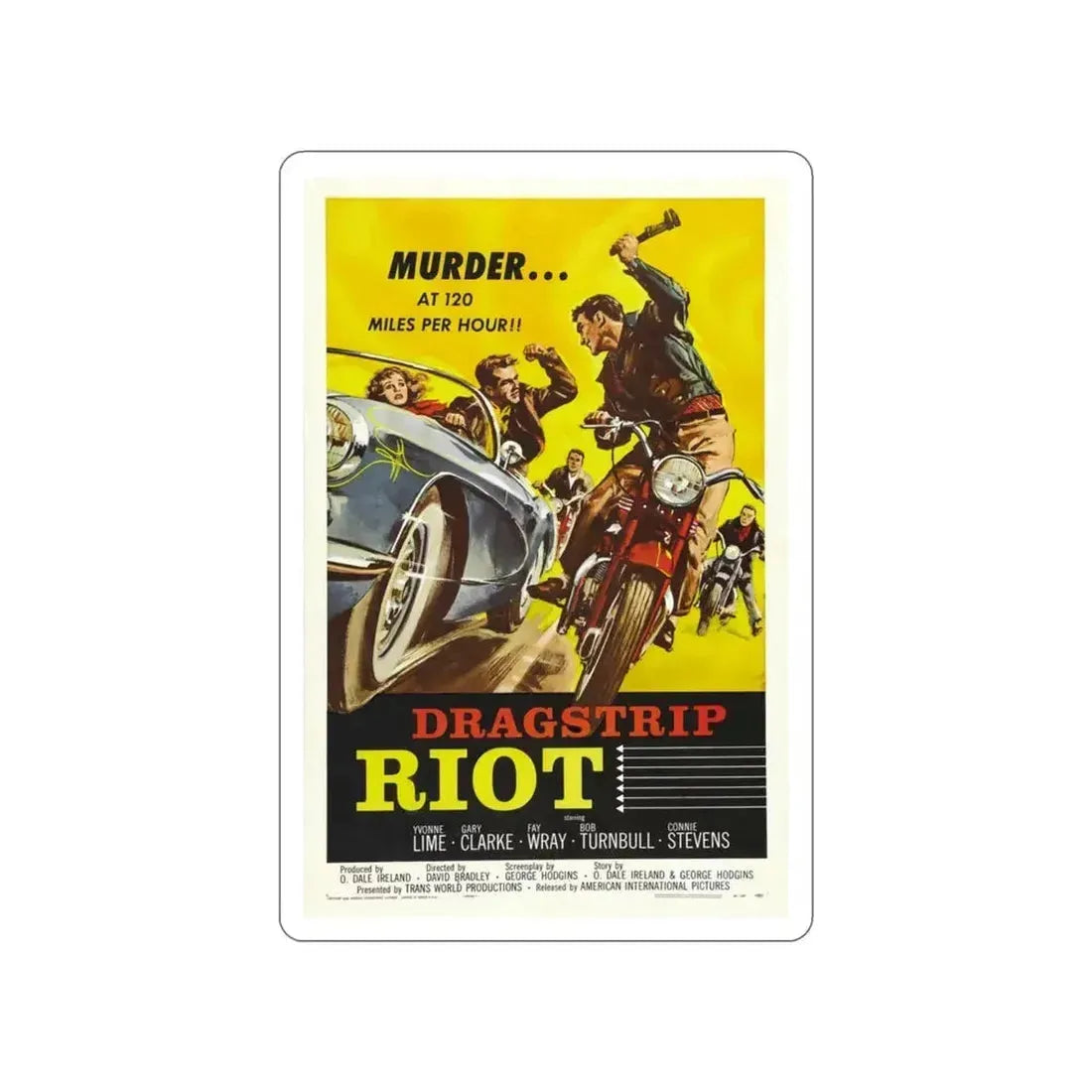 DRAGSTRIP RIOT 1958 Movie Poster STICKER Vinyl Die-Cut Decal 3 Inch - The Sticker Space