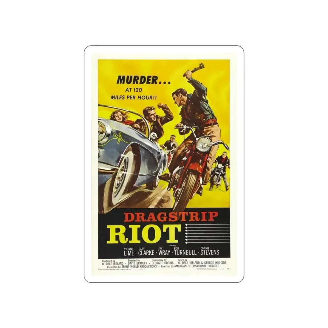 DRAGSTRIP RIOT 1958 Movie Poster STICKER Vinyl Die-Cut Decal 6 Inch - The Sticker Space