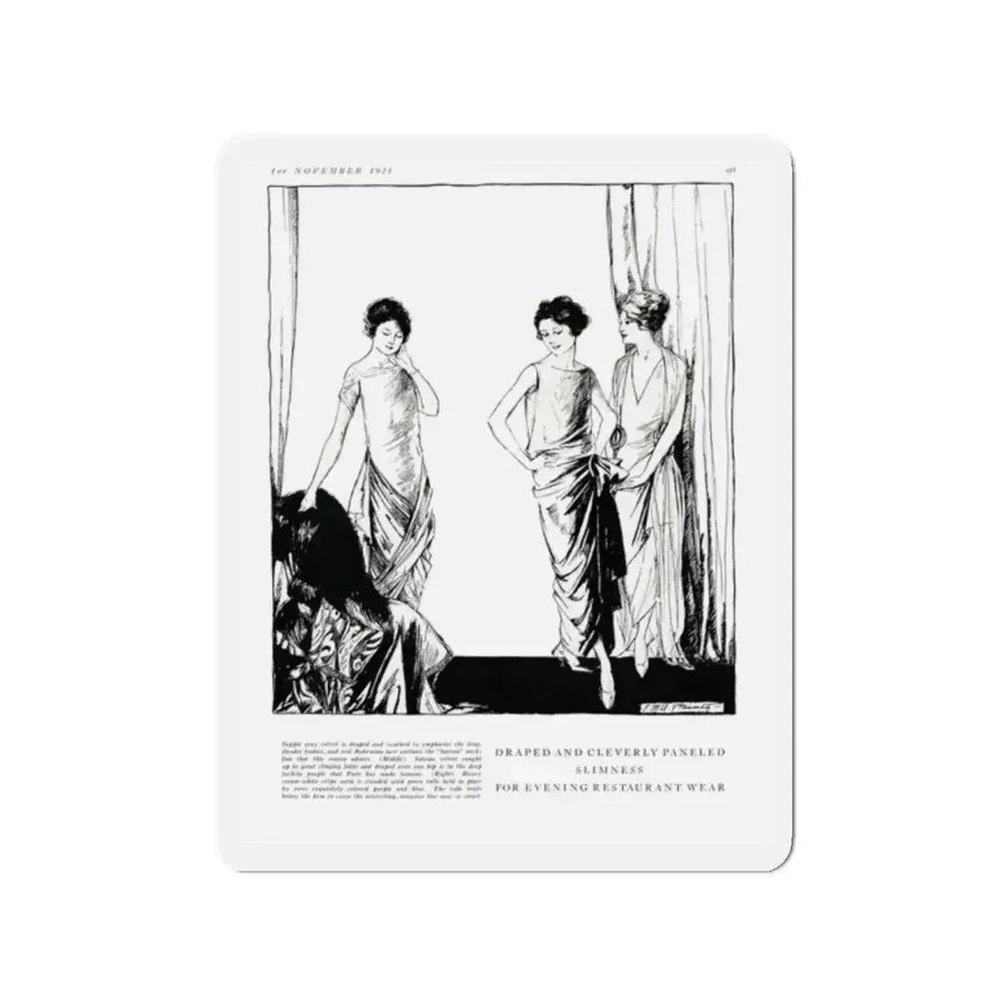 Draped and Cleverly Paneled ..., Harper's Bazaar, November 1921 (Magazine Illustration) Refrigerator Magnet 2 Inch Die-Cut - The Sticker Space