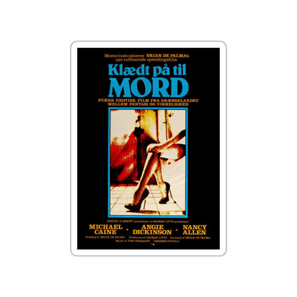 DRESSED TO KILL (DANISH) 1980 Movie Poster STICKER Vinyl Die-Cut Decal-3 Inch-The Sticker Space