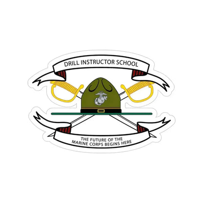 Drill Instructor School (USMC) Transparent STICKER Die-Cut Vinyl Decal 6 Inch - The Sticker Space