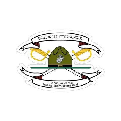 Drill Instructor School (USMC) Transparent STICKER Die-Cut Vinyl Decal 6 Inch - The Sticker Space