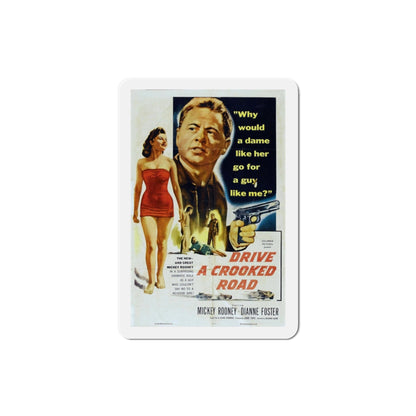 Drive a Crooked Road 1954 Movie Poster Die-Cut Magnet-3 Inch-The Sticker Space