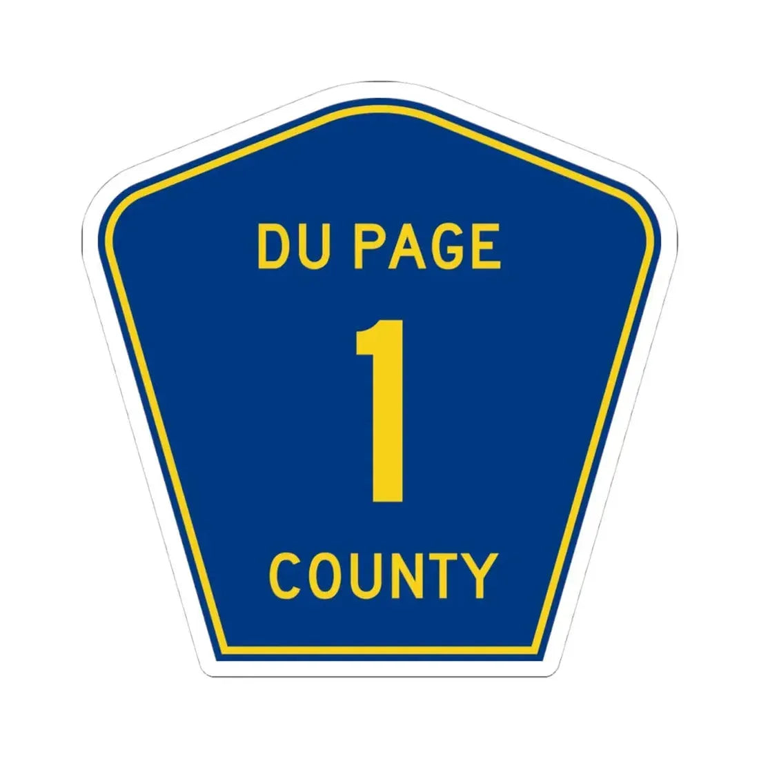 DuPage County 1 (Illinois) (Road Sign) STICKER Vinyl Kiss-Cut Decal 4 Inch White - The Sticker Space