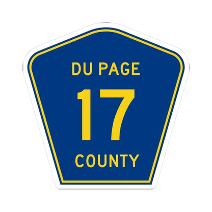 DuPage County 17 (Illinois) (Road Sign) STICKER Vinyl Kiss-Cut Decal 3 Inch White - The Sticker Space