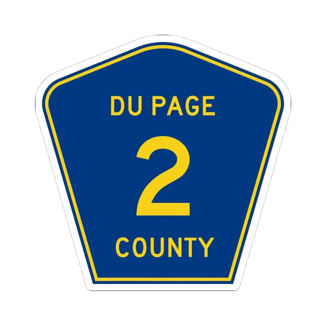 DuPage County 2 (Illinois) (Road Sign) STICKER Vinyl Kiss-Cut Decal 4 Inch White - The Sticker Space