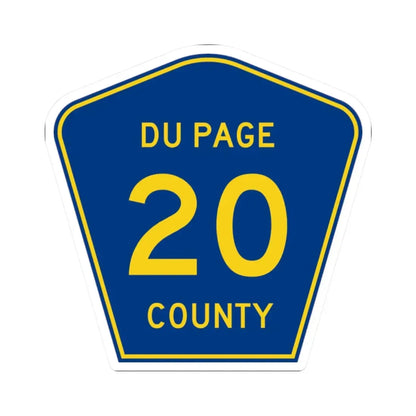 DuPage County 20 (Illinois) (Road Sign) STICKER Vinyl Kiss-Cut Decal 2 Inch White - The Sticker Space