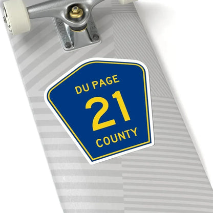 DuPage County 21 (Illinois) (Road Sign) STICKER Vinyl Kiss-Cut Decal - The Sticker Space