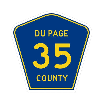 DuPage County 35 (Illinois) (Road Sign) STICKER Vinyl Kiss-Cut Decal 3 Inch White - The Sticker Space