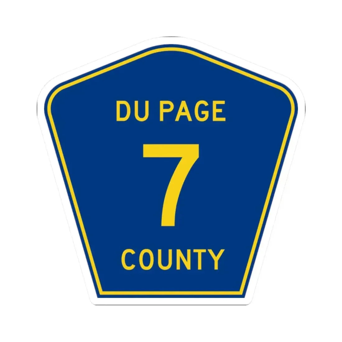 DuPage County 7 (Illinois) (Road Sign) STICKER Vinyl Kiss-Cut Decal 2 Inch White - The Sticker Space