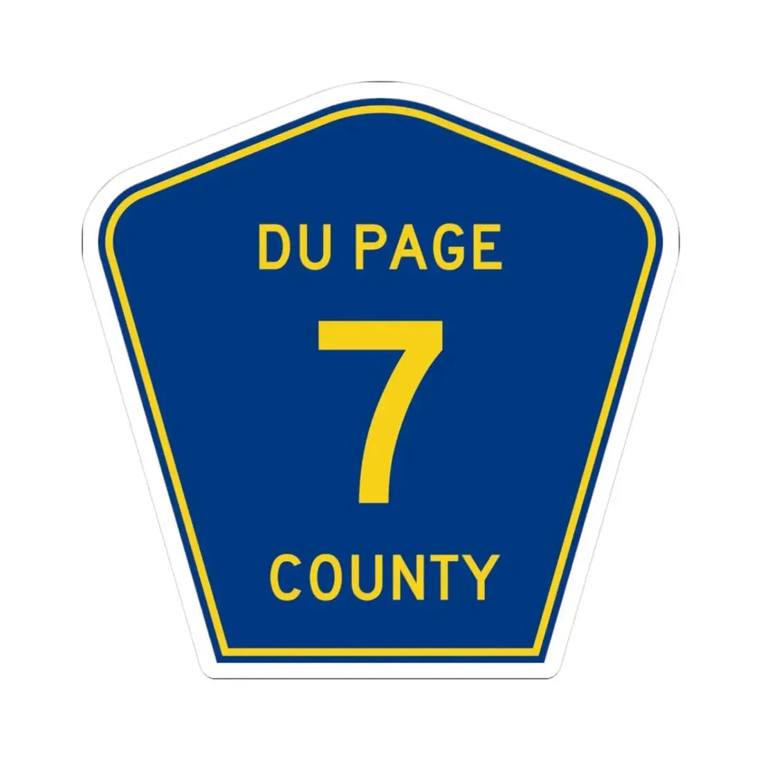 DuPage County 7 (Illinois) (Road Sign) STICKER Vinyl Kiss-Cut Decal 3 Inch White - The Sticker Space