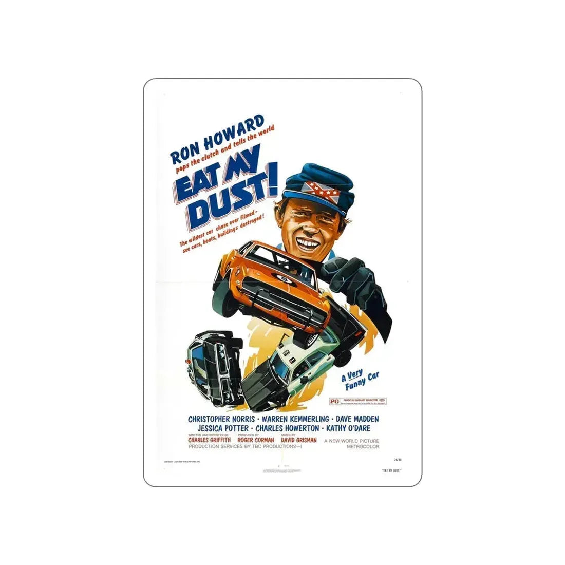 EAT MY DUST 1976 Movie Poster STICKER Vinyl Die-Cut Decal 6 Inch - The Sticker Space