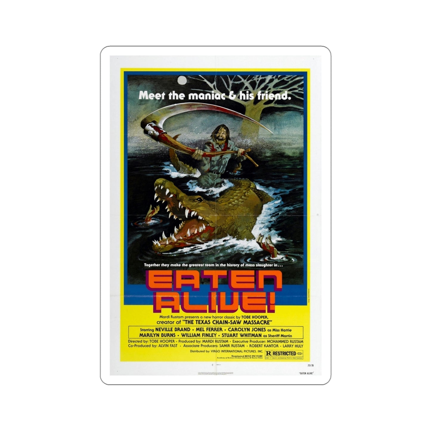 Eaten Alive 1976 Movie Poster STICKER Vinyl Die-Cut Decal-4 Inch-The Sticker Space