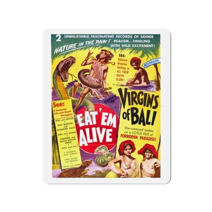 EAT'M ALIVE + VIRGINS OF BALI 1932 Movie Poster - Die-Cut Magnet-2" x 2"-The Sticker Space