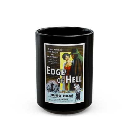 EDGE OF HELL 1956 Movie Poster - Black Coffee Mug-15oz-The Sticker Space