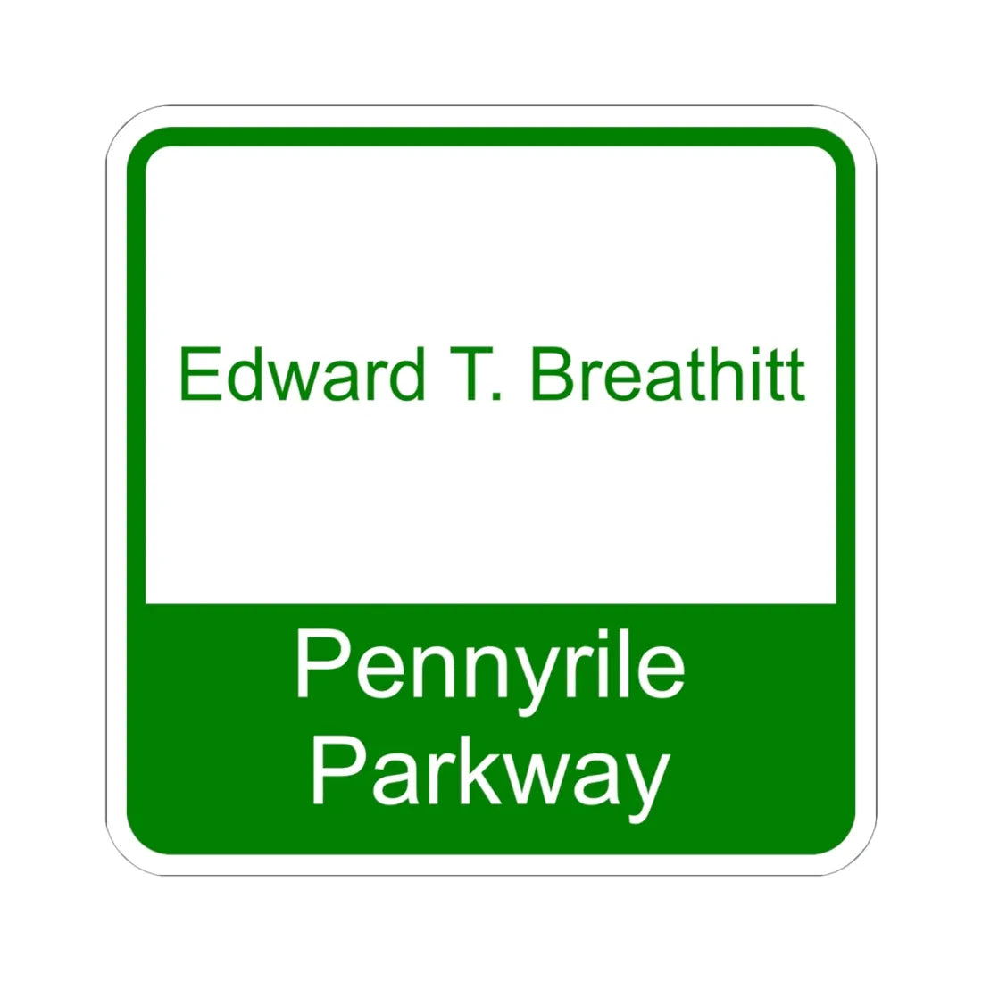 Edward T Breathitt Pennyrile Parkway Shield (Kentucky) (Road Sign) STICKER Vinyl Kiss-Cut Decal 6 Inch White - The Sticker Space