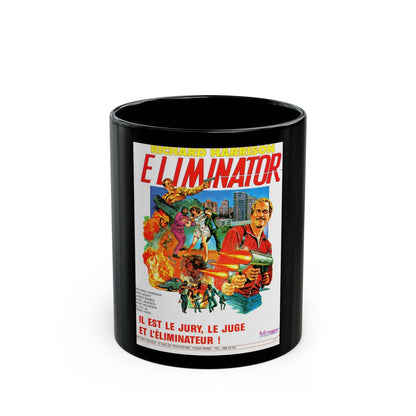 ELIMINATOR (BLOOD DEBTS) 1985 Movie Poster - Black Coffee Mug-11oz-The Sticker Space